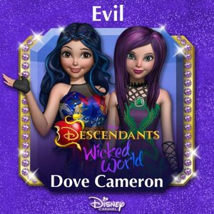 Evil (From "Descendants: Wicked World")