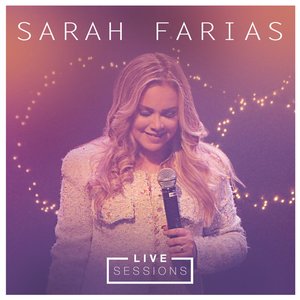 Sarah Farias Live Session