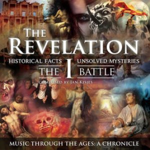 The Revelation: I - The Battle (Historical Facts  Unsolved Mysteries)