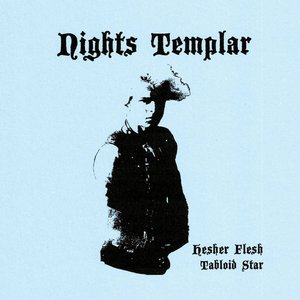 Hesher Flesh/Tabloid Star