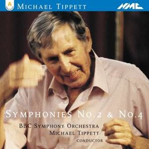 Tippett: Symphonies Nos. 2 & 4