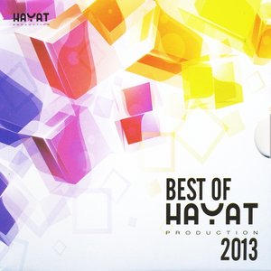 Best Of Hayat Production 2013