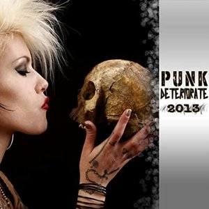 Punk Deteriorate 2013 [Explicit]