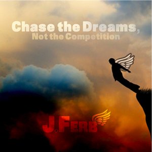 “Chase the Dreams, Not the Competition”的封面