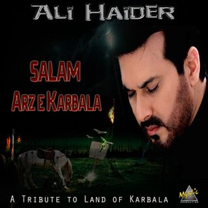 Salam Arz-E-Karbala