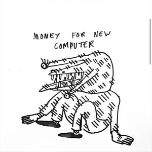 money for new computer (unreleased, demos)