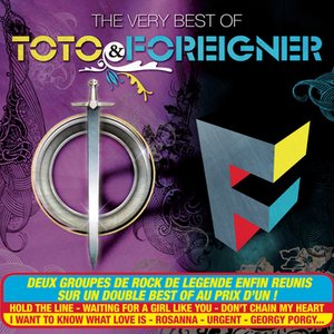 The very Best Of  Toto & Foreigner