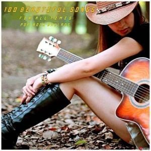 100 Beautiful Songs