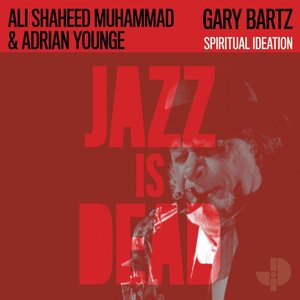 Gary Bartz JID006