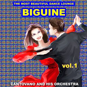 Biguine the Most Beautiful Dance Lounge, Vol. 1