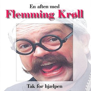 Tak For Hjælpen (En Aften Med Flemming Krøll)