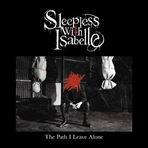 The Path I Leave Alone (deluxe edition)