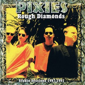 Rough Diamonds: Studio Sessions 1987–1991