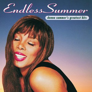 Endless Summer - Donna Summer's Greatest Hits