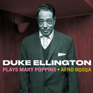 Plays Mary Poppins + Afro Bossa