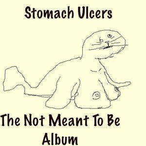 The Not Meant To Be Album
