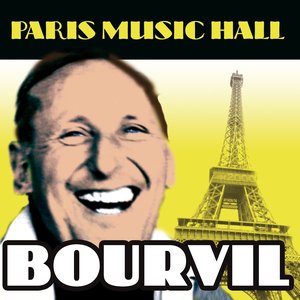 Paris Music Hall - Bourvil