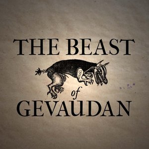The Beast of Gevaudan (Original Documentary Soundtrack)