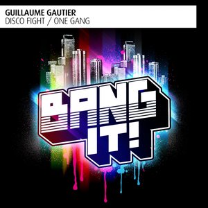 Disco Fight / One Gang