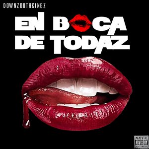 En Boca De Todaz