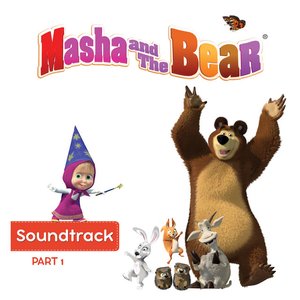 Masha and the Bear Songs, Pt. 1