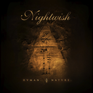 Nightwish - Human. :||: Nature. - Zortam Music