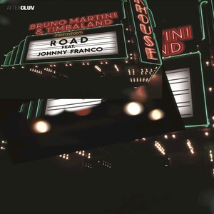 Road (feat. Johnny Franco) - Single