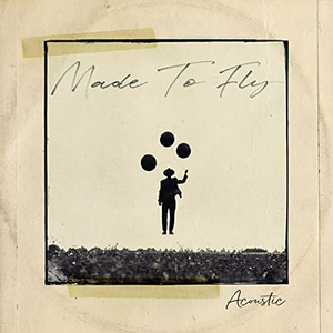 MADE TO FLY album image