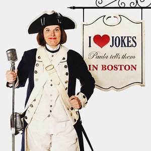 I Heart Jokes: Paula Tells Them in Boston