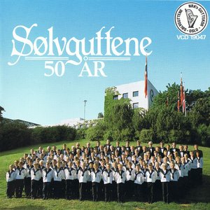 Sølvguttene 50 År