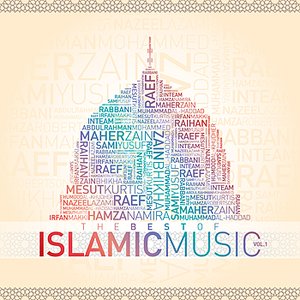 The Best of Islamic Music Vol. 1