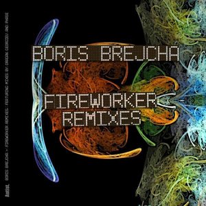 Fireworker (Remixes)