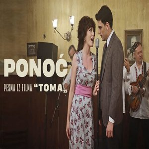 Ponoć (Pesma Iz Filma "Toma")