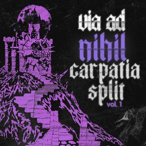 Necromantic (Via Ad Nihil Carpatia Split Vol.1)