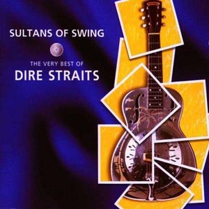 Sultans Of Swing - The Very Best Of Dire Straits (CD 1 Of Limited Edition)