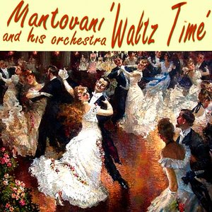Mantovani Waltz Time