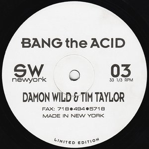 Bang The Acid