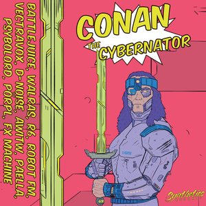 Image for 'Conan The Cybernator'