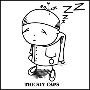 The Sly Caps