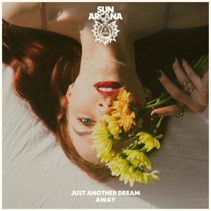 Just Another Dream Away