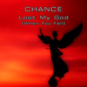 Lost My God (When You Fell)