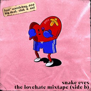 the lovehate mixtape (side b)