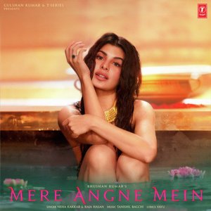 Mere Angne Mein - Single