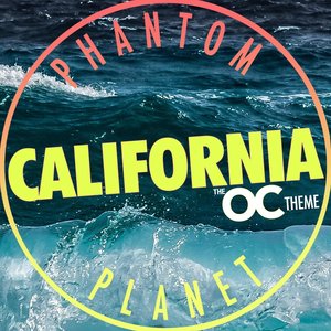 CALIFORNIA (The OC theme) - Single