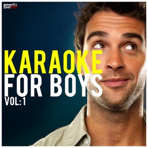 Karaoke for Boys, Vol. 1
