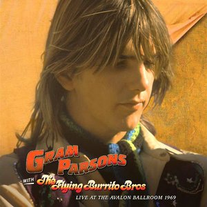 Gram Parsons Live At The Avalon Ballroom 1969