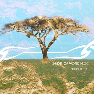 Shades of World Music Vol. 15