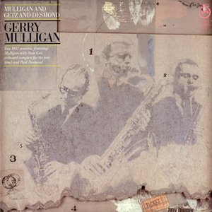 Mulligan And Getz And Desmond