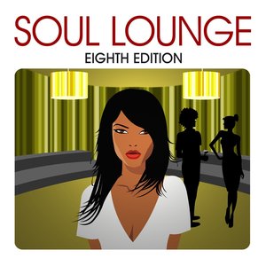 Soul Lounge (Eighth Edition) (Edit)
