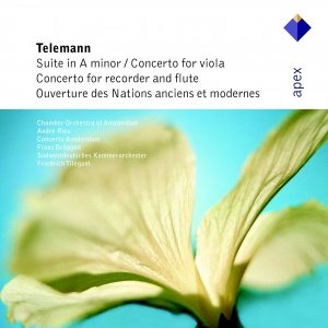 Telemann : Suite in A minor, Concertos in E minor & G major & Overture des Nations